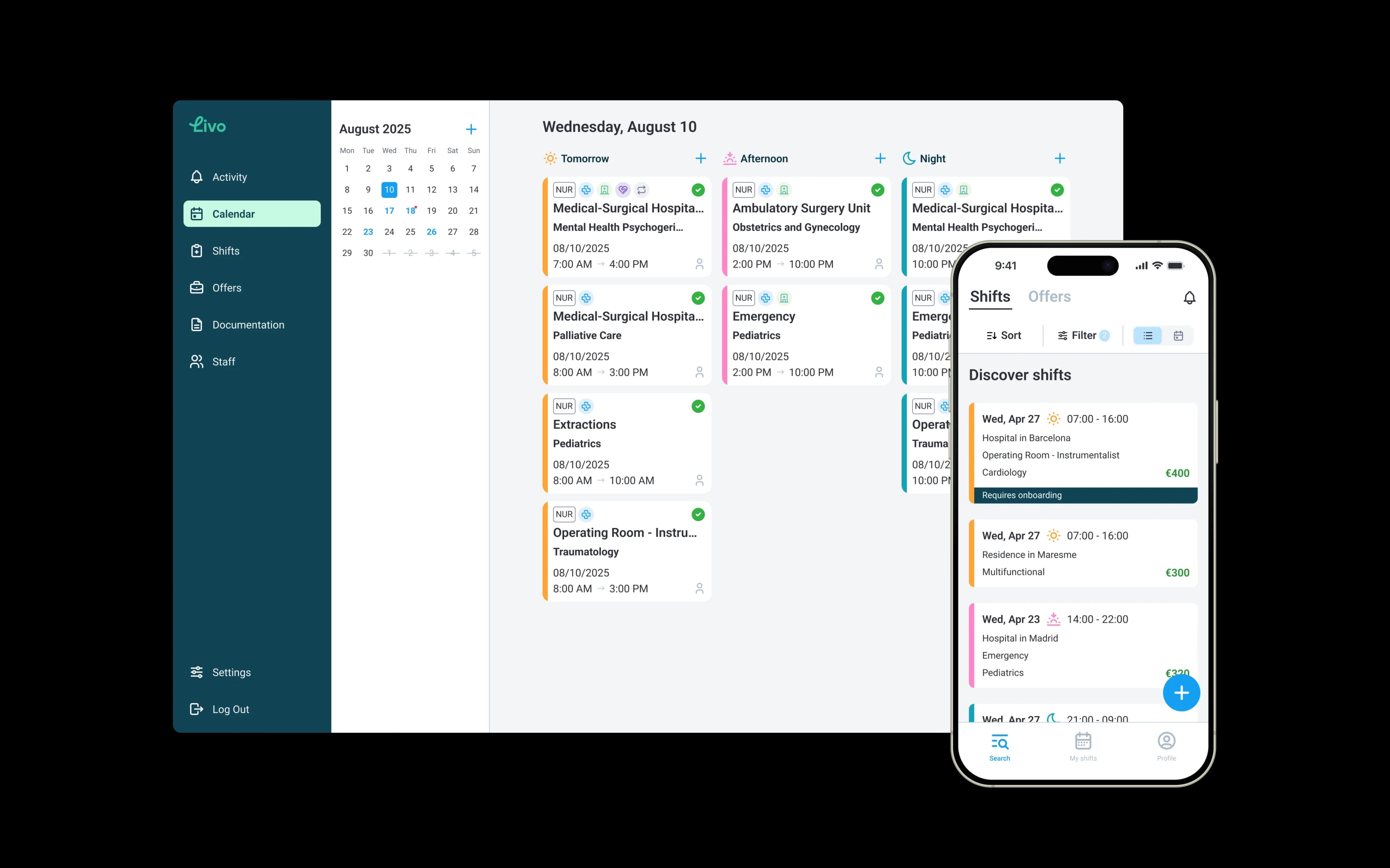 Calendario de Livo con los turnos del día por unidad y franja, y la app móvil listando turnos disponibles con su tarifa